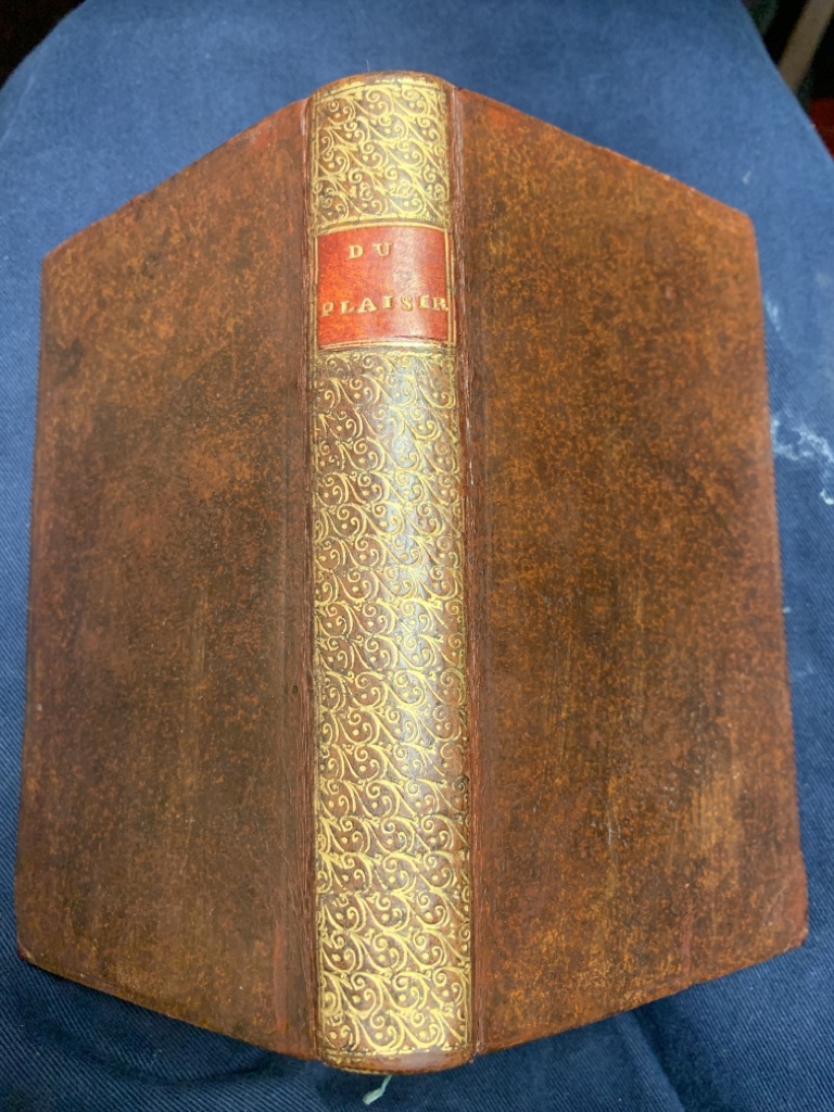 <b>Hennebert, Jean Baptist Francois.</b><br />Du Plaisir Ou Du Moyen De Se Rendre Heureux. Par M. l`Abbé H. C. A. H. – Bild 2