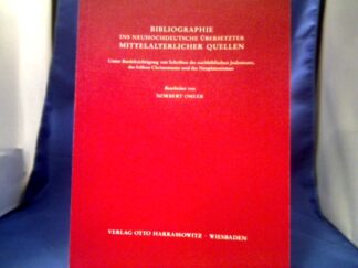 <b>Ohler, Norbert.</b><br />Bibliographie ins Neuhochdeutsche übersetzter mittelalterlicher Quellen : unter Berücksichtigung von Schriften des nachbiblischen Judentums, des frühen Christentums und des Neuplatonismus.