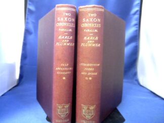 <b>Plummer (Ed.), Charles and John Earle (Ed.).</b><br />Two of the Saxon Chronicles parallel. 2 Bände. With supplementary extracts from the others. A revised text.