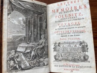 <p class="headtitle">Divertissement beim Essen, danach einsperren."</p><b>Pöllnitz, Karl Ludwig von.</b><br />Lettres Et Mémoires Du Baron De Pöllnitz : Contenant Les Observations qu`il a faites dans ses Voyages, Et Le Caractere des Personnes qui composent les principales cours de l`Europe.