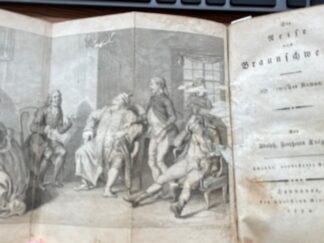 <p class="headtitle">Blanchard, Ballon und Braunschweig</p><b>Knigge, Adolph Freiherr von.</b><br />Die Reise nach Braunschweig ein comischer Roman.