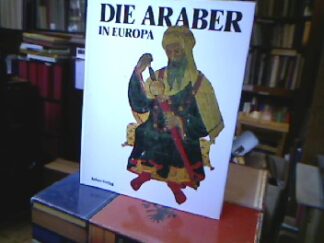 <b>Crespi, G.</b><br />Die Araber in Europa