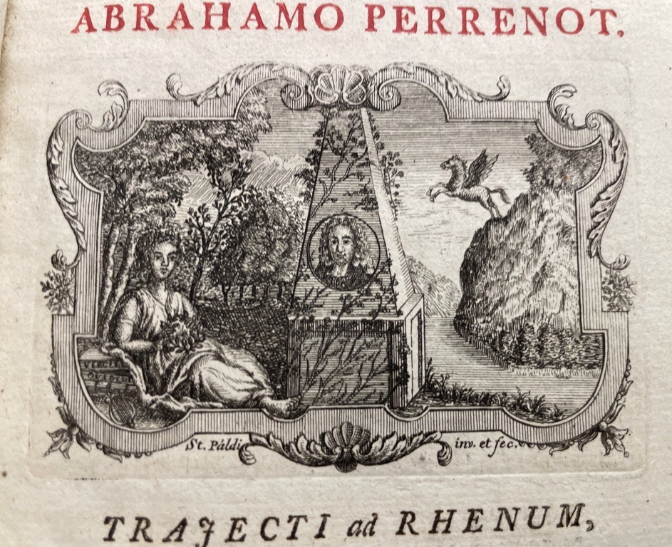 <b>Reland (Relandus), Adrian (Hadriani) und Abraham Perrenot (Hg.).</b><br />Poemata quae hactenus reperiri potuerunt / Adrianus Relandus. Abraham Perrenot. – Bild 2