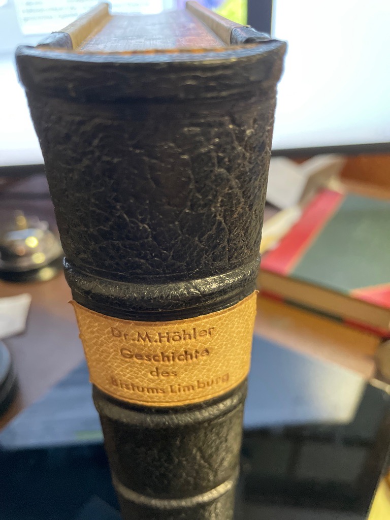 <b>Höhler, Matthias.</b><br />Geschichte des Bistums Limburg, mit besonderer Rücksichtnahme auf das Leben und Wirken des dritten Bischofs, Peter Joseph Blum.