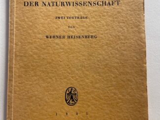 <b>Heisenberg, Werner.</b><br />Wandlungen in den Grundlagen der Naturwissenschaft. Zwei Vorträge von Werner Heisenberg.
