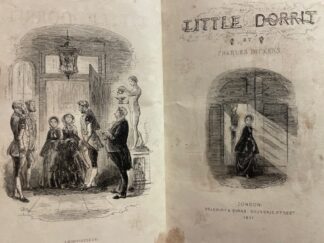 <p class="headtitle">First Edition, first issue.</p><b>Dickens, Charles.</b><br />Little Dorrit.