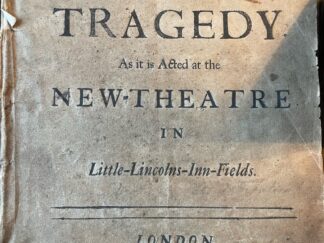 <p class="headtitle">Early Feminism.</p><b>Trotter (Cockburn), Catherine.</b><br />Fatal Friendship. A Tragedy. As it is Acted at the New-Theatre In Little-Lincolns-Inn-Fields.