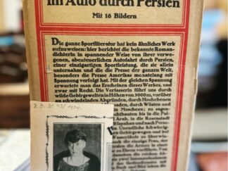 <b>Nathusius, Annemarie von.</b><br />Im Auto durch Persien. mit 16 Bildern.