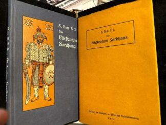 <b>Noti, Severin.</b><br />Das Fürstentum Sardhana. Geschichte eines deutschen Abenteurers und einer indischen Herrscherin.