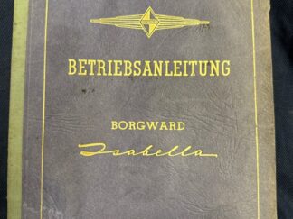 <b>Borgward.</b><br />Betriebsanleitung Borgward Isabella.