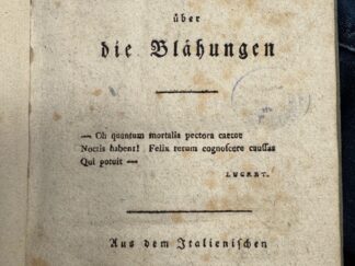 <p class="headtitle">Blähungen</p><b>Zanchi, Lodovico.</b><br />[Physisch-medizinische Abhandlung über die Blähungen] Ludwig Zanchi physisch-medizinische Abhandlung über die Blähungen / Aus dem Italienischen.