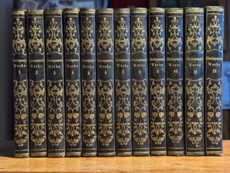 <b>Shakespeare, William, August Wilhelm von Schlegel und Ludwig Tieck.</b><br />Shakespeare`s dramatische Werke übersetzt von Aug. Wilh. v. Schegel und Ludwig Tieck.