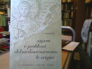 <b>Lorenzoni, Giovanni.</b><br />Aspetti e problemi del Medioevo Artistico. Le origini
