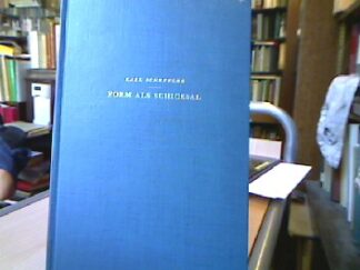 <b>Scheffler, Karl.</b><br />Form als Schicksal
