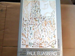 <p class="headtitle">Eliasberg</p><b>Jensen, Jens Christian.</b><br />Paul Eliasberg. Das Gesamtwerk der Druckgraphik. Vollständiger Katalog aller Druckgraphischen Arbeiten 1957-1983