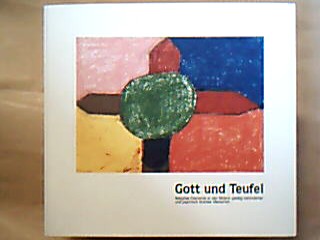 <b>o.A.</b><br />Gott und Teifel