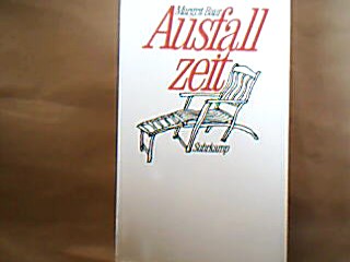 <b>Baur, Margrit.</b><br />Ausfallzeit. Eine Erzählung