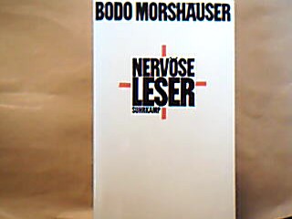 <b>Morshäuser, Bodo.</b><br />Nervöse Leser. Erzählung