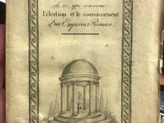 <p class="headtitle">Der regierenden Königin von Bayern.</p><b>Hamberger, Luius Wilhelm.</b><br />Histoire de ce qui concerne Lelection dun Roi des Romains et le Couronnent dun Empereur Romain, les cérémonies et solemmités usitées dans ces occasions.