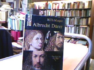 <p class="headtitle">Dürer</p><b>Musper, H.Th.</b><br />Albrecht Dürer