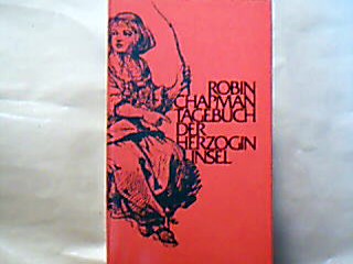 <b>Chapman, Robin.</b><br />Das Tagebuch der Herzogin