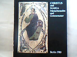 <b>Elbern, Victor H. (Red.).</b><br />Christus und Maria