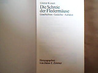<b>Kunert, Günter.</b><br />Die Schreie der Fledermäuse.