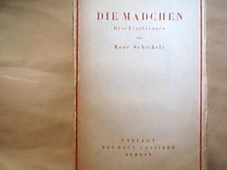 <b>Schickele, René.</b><br />Die Mädchen