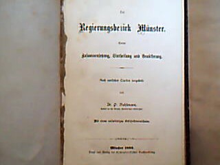 <b>Bahlmann, P.</b><br />Der Regierungsbezirk Münster.