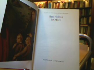 <p class="headtitle">Holbein</p><b>Lieb, Nobert und Alfred Stange.</b><br />Hans Holbein der Ältere