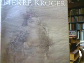 <p class="headtitle">Kröger</p><b>Mai, Ekkehard.</b><br />Pierre Kröger : Aquarelle.