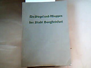 <p class="headtitle">Burgsteinfurt</p><b>Döhmann, Karl.</b><br />Die Siegel und Wappen der Stadt Burgsteinfurt