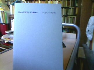 <b>Hoinka, Manfred.</b><br />Skulpturen 1979-83.