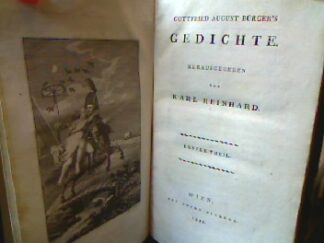 <b>Bürger, Gottfried August und Karl (Hg.) Reinhardt.</b><br />Gottfried August Bürgers Gedichte. Erster und zweiter Theil in einem Band.