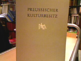 <b>Elbern, Victor H. (Red.).</b><br />Preußischer Kulturbesitz.