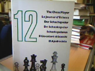 <b>The Chess Player Ltd. (Hrsg.).</b><br />The Chess Player - Le Joueur d Échecs - Der Schachspieler - De Schaakspeler - Schackspelaren - Il Giocatoré di Scacchi - El Ajedrecista