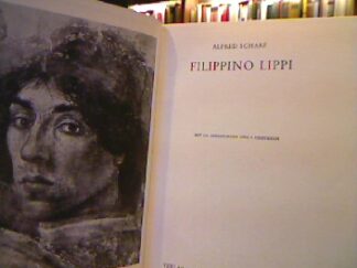 <b>Scharf, Alfred.</b><br />Filipo Lippi.