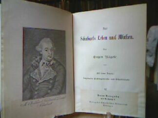<b>Nägele, Eugen.</b><br />Aus Schubarts Leben und Wirken.