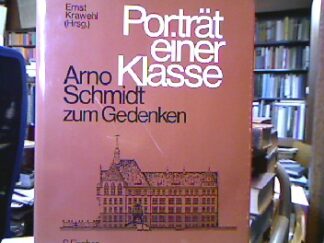 <p class="headtitle">Schmidt</p><b>Krawehl, Ernst (Hrsg.).</b><br />Porträt einer Klasse - Arno Schmidt zum Gedenken.