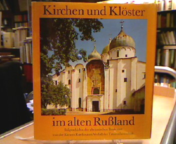 <b>Faensen, Hubert.</b><br />Kirchen und Klöster im alten Rußland.