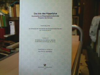 <b>Stähli-Peter, Monika Maria.</b><br />Die Arie des Hippolytus. Kommentar zur Eingangsmonodie in der Phaedra des Seneca.