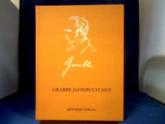 <b>Ehrlich  (hrsg.), Lothar und Detlev Kopp.</b><br />Grabbe-Jahrbuch 2013. 32. Jahrgang.