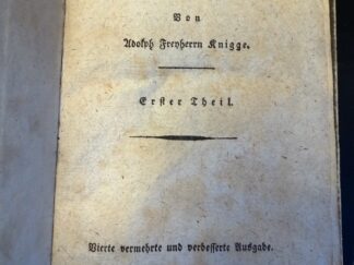 <b>Knigge, Adolph Freiherr von.</b><br />Ueber den Umgang mit Mnschen. Von Adolph Frexherrn Knigge.