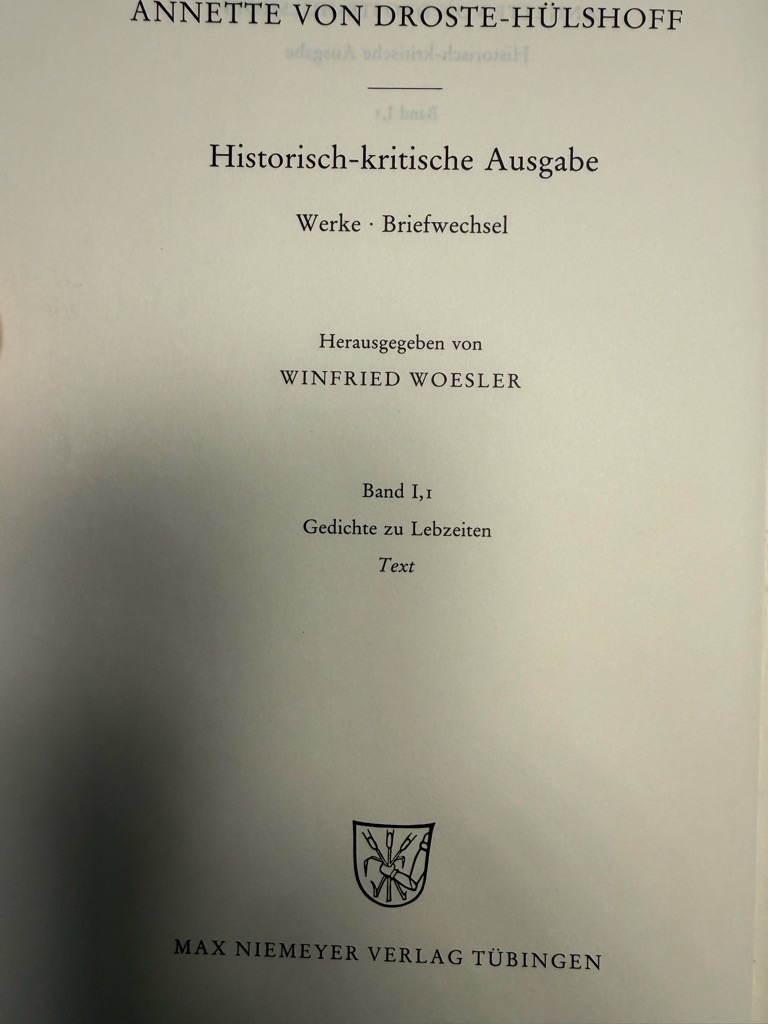 <p class="headtitle">Erste Historisch-Kritische Ausgabe der Werke und Briefwechsel.</p><b>Droste-Hülshoff, Annette von und Winfried Woesler (Hg.).</b><br />Historisch-kritische Ausgabe. Werke. Briefwechsel. – Bild 4